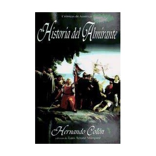 Historia del almirante. Crónicas de América.