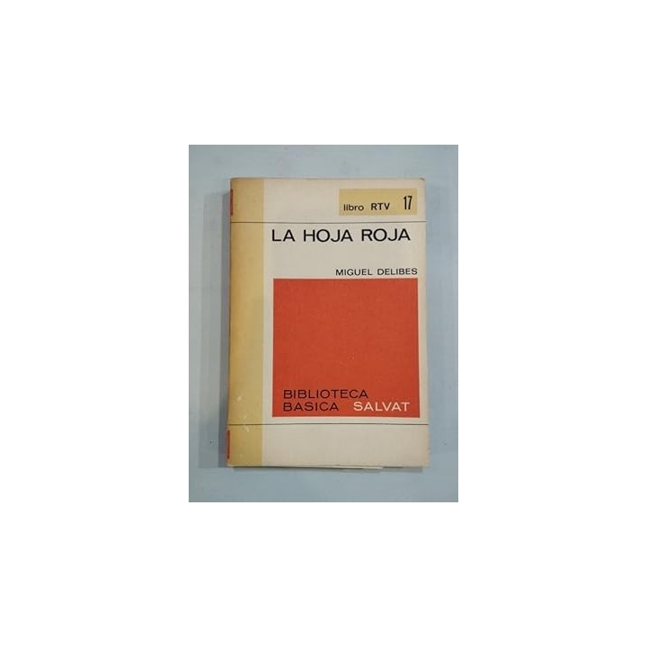 LA HOJA ROJA - Miguel Delibes