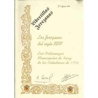 Los Jerezanos Del Siglo XVIII. Núm (2) Agosto 1994.