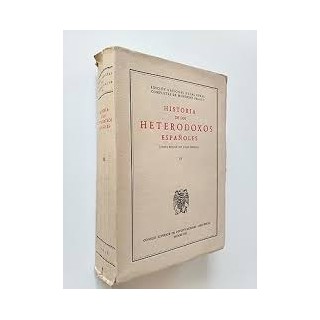 Historia de los Heterodoxos Españoles (VI). Heterodoxia en el siglo XIX.