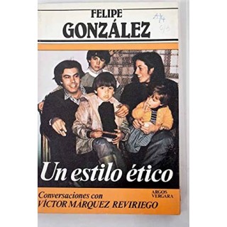 Un estilo ético. conversaciones con Víctor Márquez Reviriego