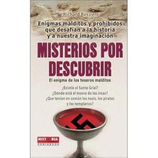Misterios Por Descubrir. El enigma de los tesoros malditos