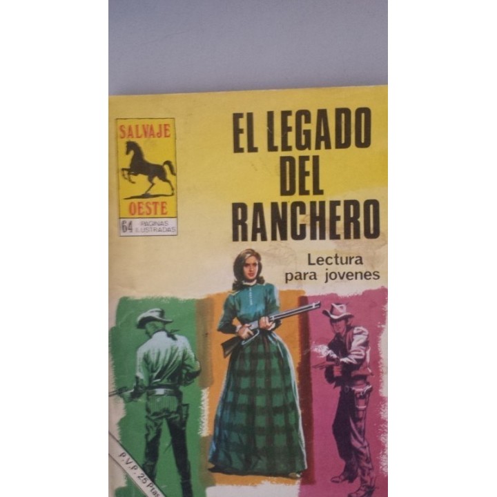 EL LEGADO DEL RANCHERO