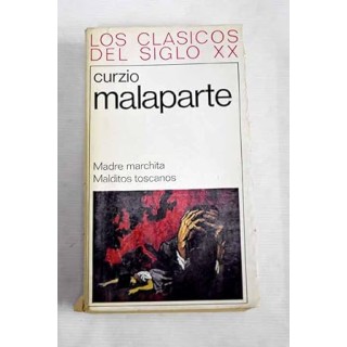 Madre marchita - Malditos toscanos.