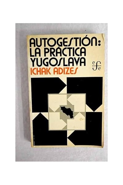 Autogestión. La práctica yugoslava