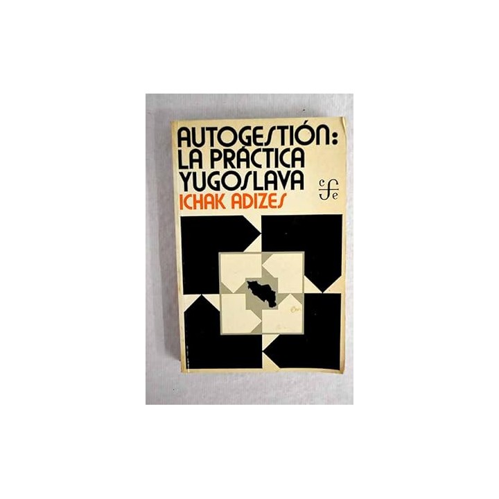 Autogestión. La práctica yugoslava