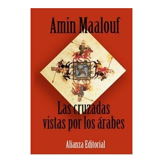 Las cruzadas vistas por los árabes