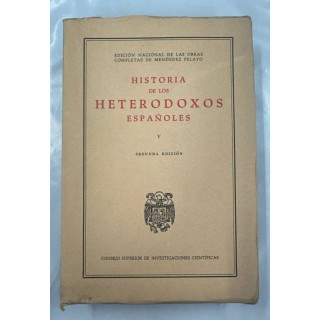 Historia de los Heterodoxos Españoles (V). Regalismo y enciclopedia.