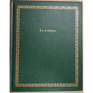 La ecología. Biblioteca Salvat de Grandes temas