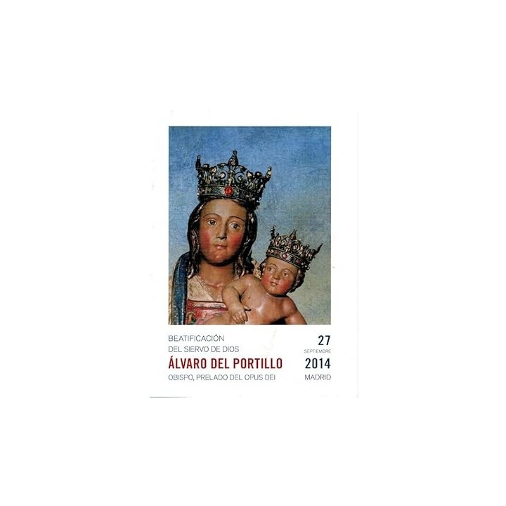 BEATIFICACIÓN DEL SIERVO DE DIOS ÁLVARO DEL PORTILLO. 27 SEPTIEMBRE 2014.