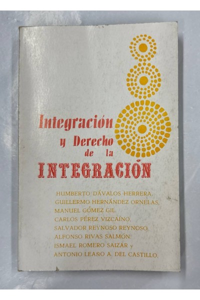 Integración y Derecho de la Integración