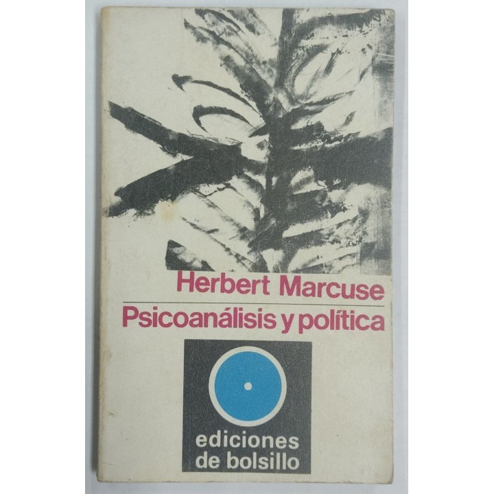 Psicoanálisis y política