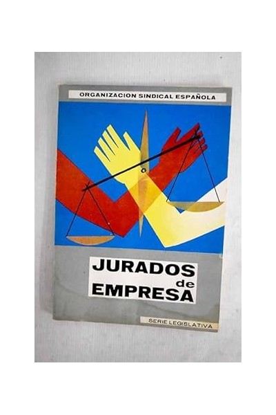 JURADOS DE EMPRESA - SERIE LEGISLATIVA.