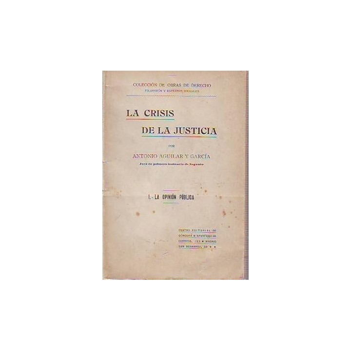 LA CRISIS DE LA JUSTICIA