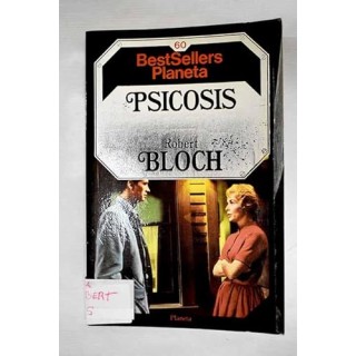 Psicosis - Robert Bloch
