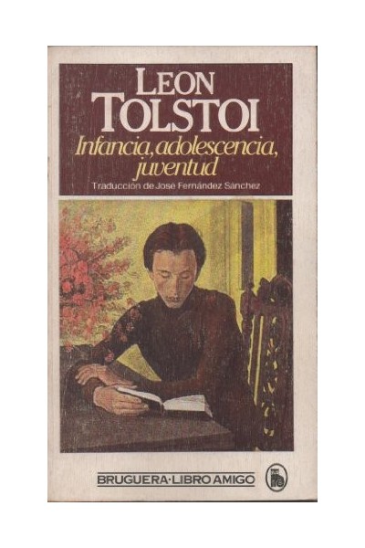 Infancia, Adolescencia, Juventud (Primera edición)