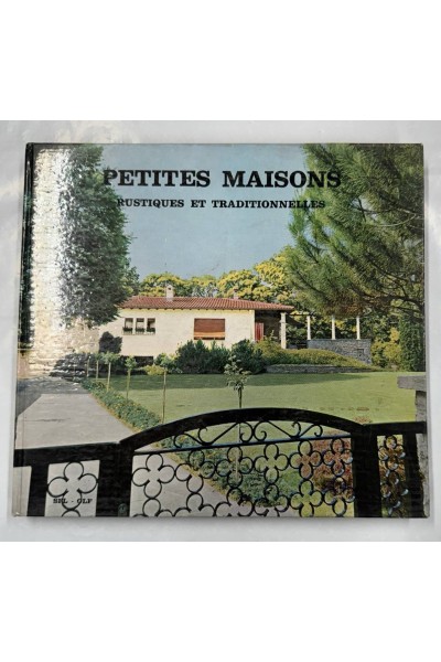 PETITES MAISONS RUSTIQUES ET TRADITIONNELLES