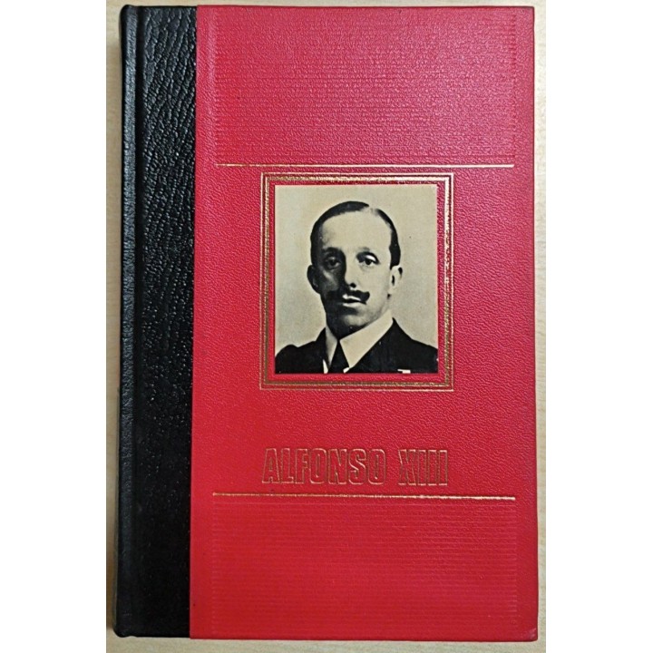 ALFONSO XIII. Grandes Figuras de la historia de España