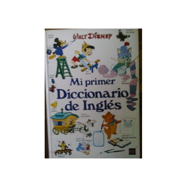 Mi Primer Diccionario de Ingles