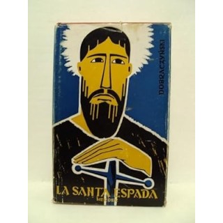 LA SANTA ESPADA - Jan Dobraczynski