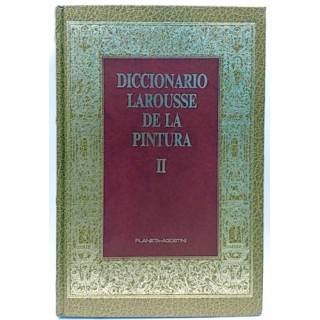 Diccionario Larousse de la pintura (II)