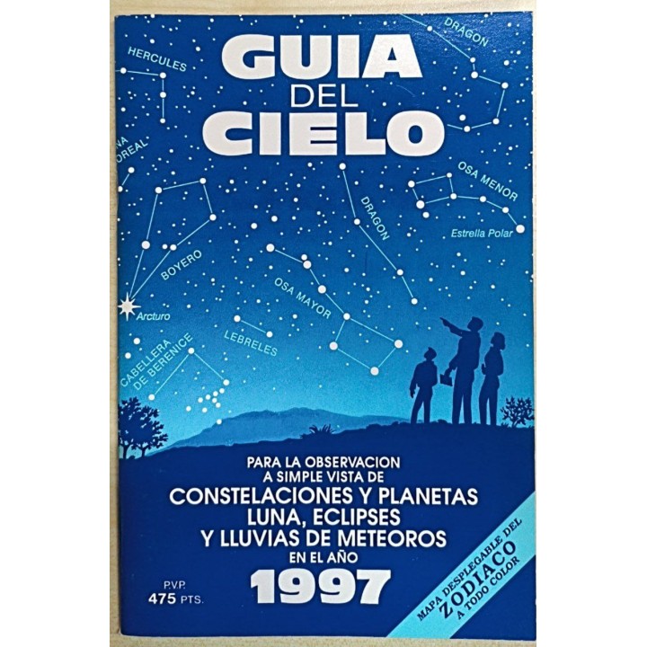 Guia del cielo constelaciones y planetas, luna eclipses y lluvias de mereoros en el año 1997