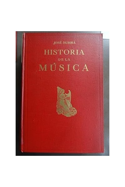 Historia De La Musica  Tomo II Musica Moderna, melodia acompañada y armonia