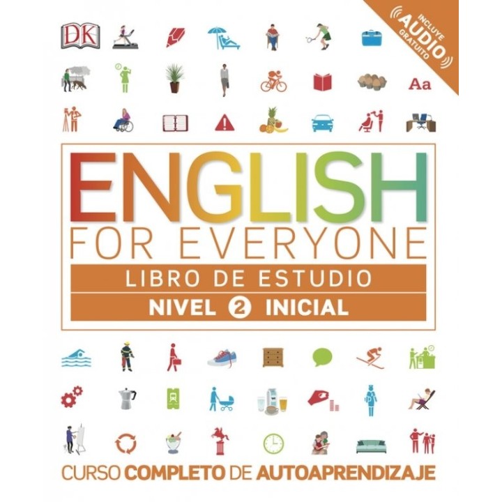 ENGLISH FOR EVERYONE ESPAÑOL NIVEL INICIAL 2 LIBRO ESTUDIO