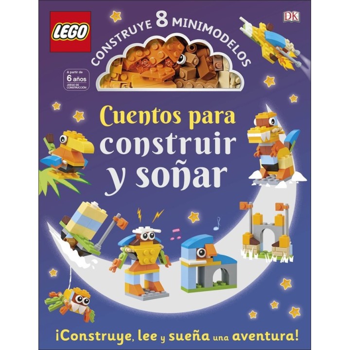 LEGO CUENTOS PARA CONSTRUIR Y SOÑAR