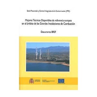 Mejores técnicas disponibles de referencia europea en el ámbito de las grandes instalaciones de combustión