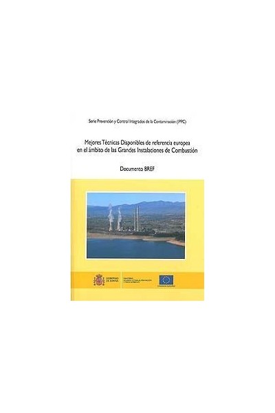 Mejores técnicas disponibles de referencia europea en el ámbito de las grandes instalaciones de combustión