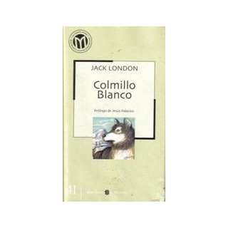Colmillo blanco - Jack London