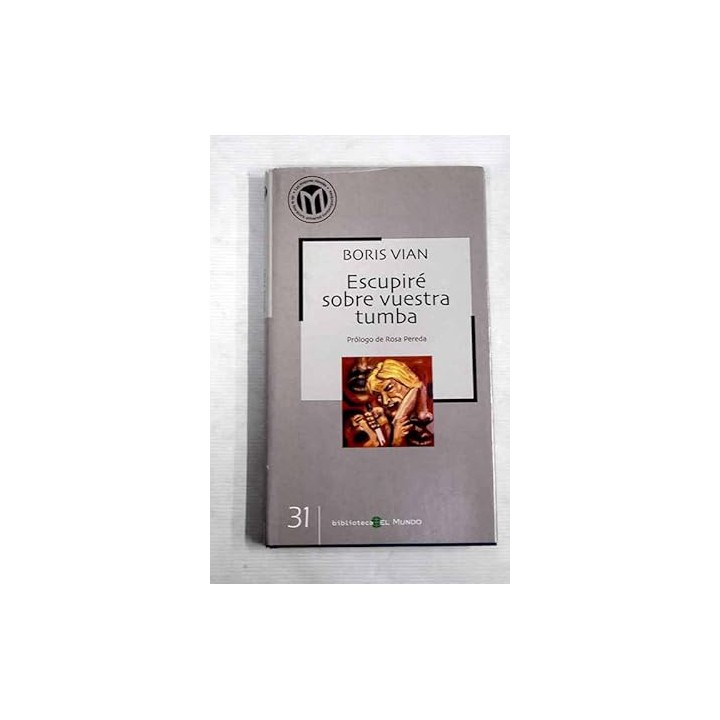 Escupiré sobre vuestra tumba