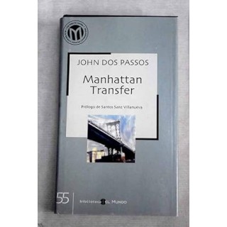 Manhattan Transfer - John Dos Passos
