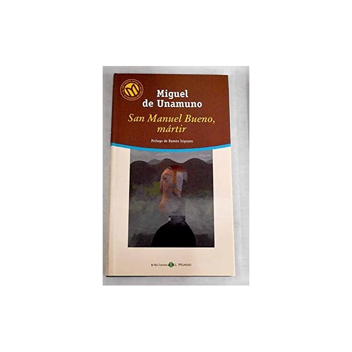 San Manuel Bueno, Mártir