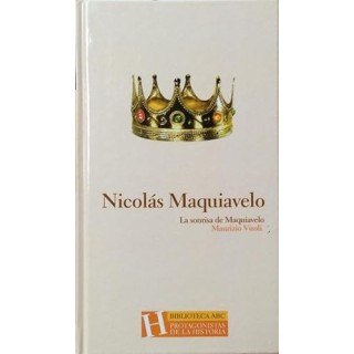 NICOLÁS MAQUIAVELO. LA SONRISA DE MAQUIAVELO.