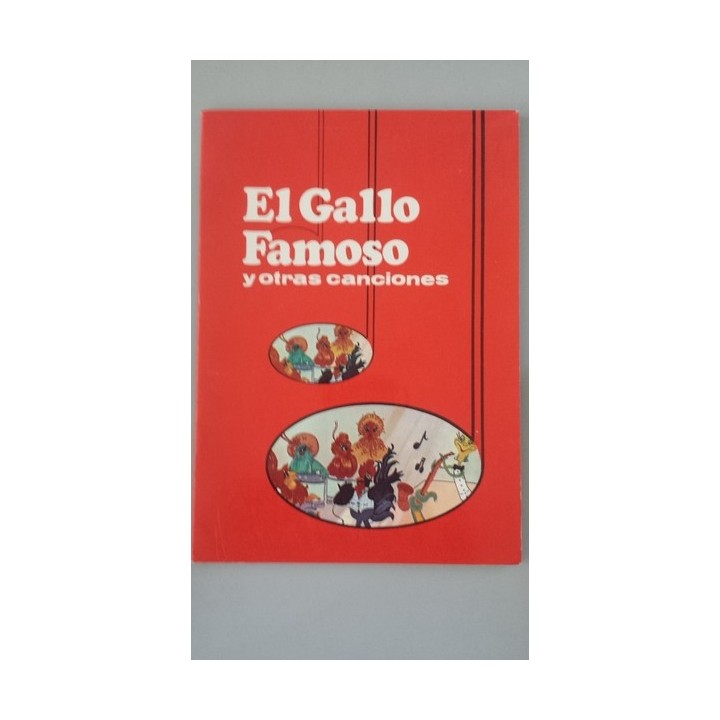 El Gallo famoso y otras canciones