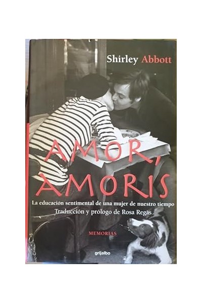 Amor, Amoris - Shirley Abbott.