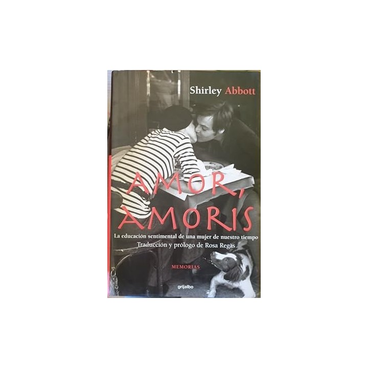 Amor, Amoris - Shirley Abbott.