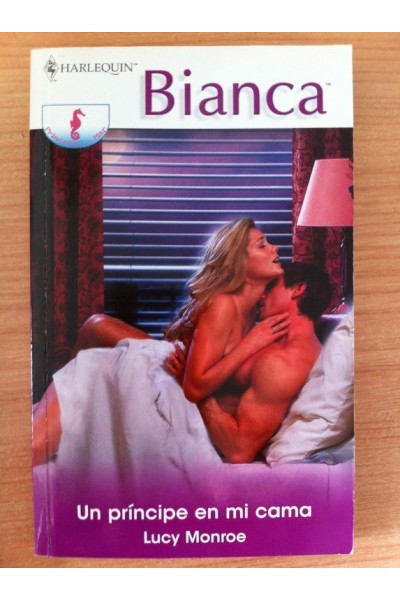 Harlequín, Colección Bianca: Un Príncipe en Mi Cama