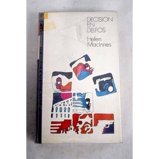 Decisión en Delfos - Helen MacInnes