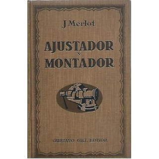 GUIA DEL AJUSTADOR Y DEL MONTADOR