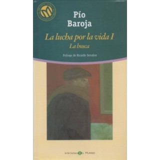 La lucha por la vida l. La busca