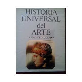 Historia Universal del Arte (2): La antigüedad clásica.