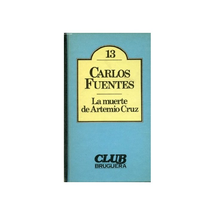 La muerte de Artemio Cruz