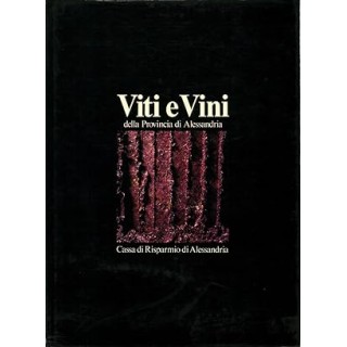 Viti e vini della provincia di Alessandria.