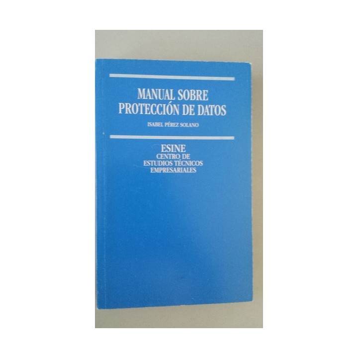 MANUAL SOBRE PROTECCION DE DATOS