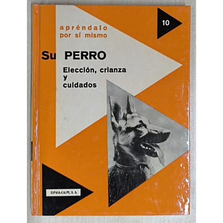 Su Perro Eleccion, Crianza y Cuidados