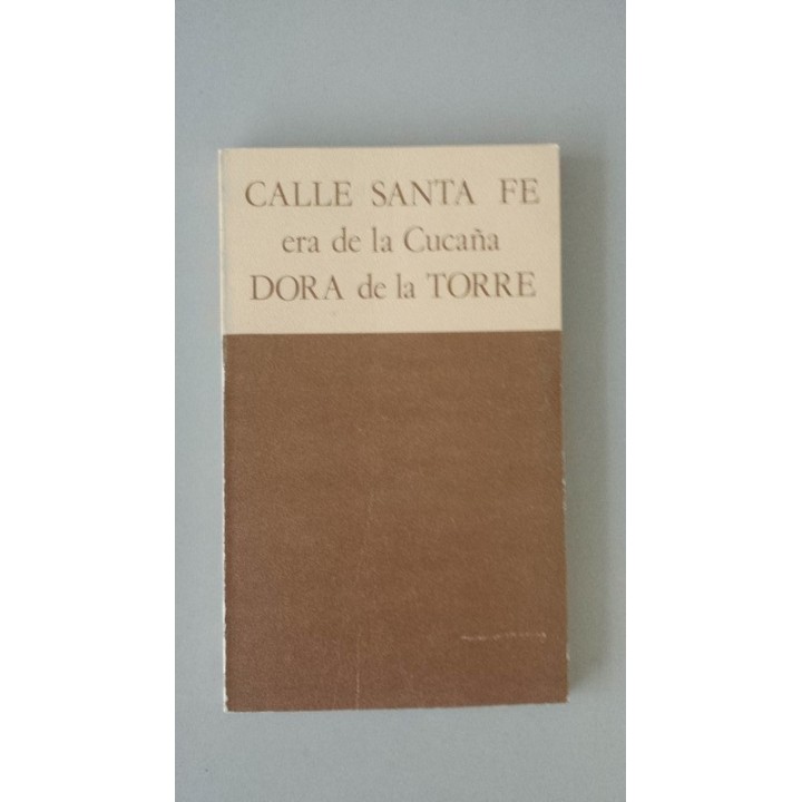 Calle Santa Fe. Era de la cucaña.