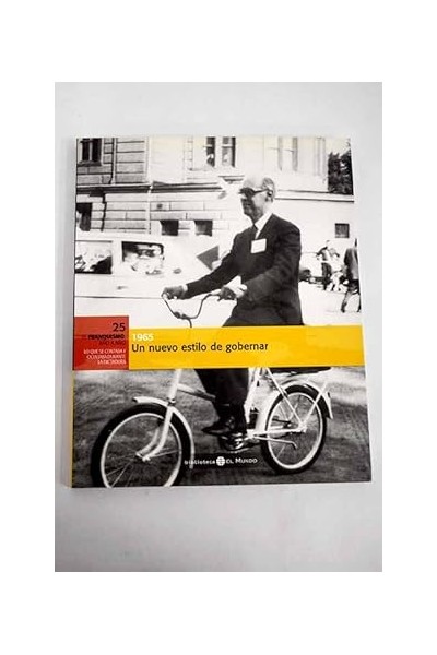 Un nuevo estilo de gobernar, 1965.